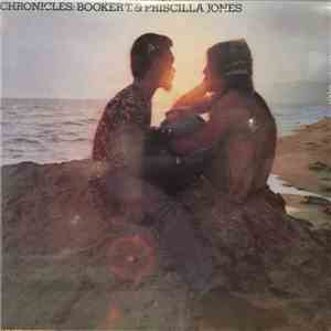 Booker T. & Priscilla Jones - Chronicles