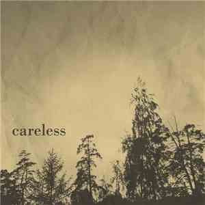 Careless  - Careless