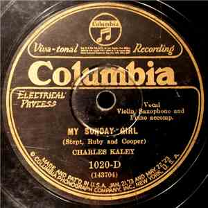 Charles Kaley / Johnny Marvin - My Sunday Girl / Me And My Shadow
