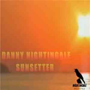 Danny Nightingale - Sunsetter