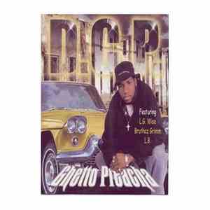 D.C.P.  - Ghetto Preacha