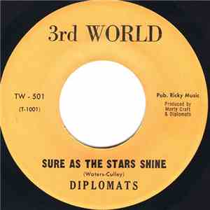 Diplomats - Sure As The Stars Shine / She's The One