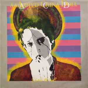 Edward Ka-Spel - AaΔzhyd China Doll