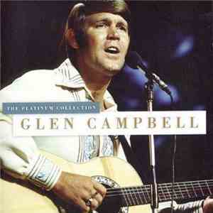 Glen Campbell - The Platinum Collection