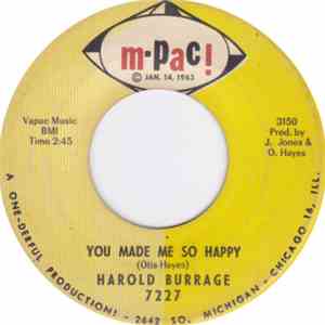 Harold Burrage - You Made Me So Happy