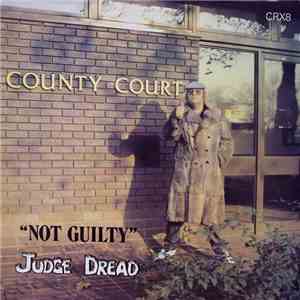 Judge Dread - Not Guilty