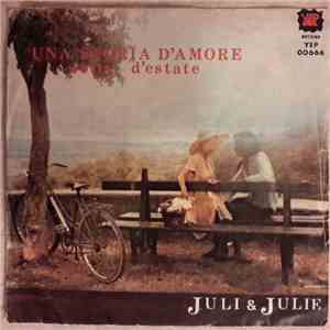 Juli & Julie - Una Storia D'Amore