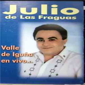 Julio de Las Fraguas - Valle De Iguña En Vivo...