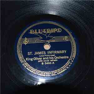 King Oliver & His Orchestra - St. James Infirmary  When You're Smiling