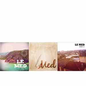 Le Med - Part A / Part B / Part C