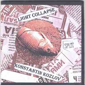Light Collapse / Konstantin Kozlov - Split