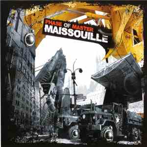 Maissouille - Phase Of Master