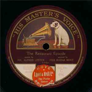 Mr. Alfred Lester Assisted By Miss Buena Bent - The Restaurant Episode / The Hair-Dresser