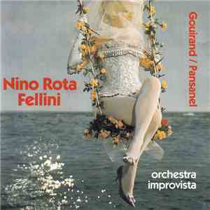 Orchestra Improvista - Nino Rota... Fellini