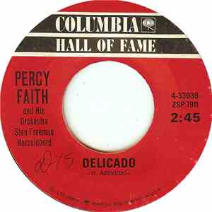 Percy Faith And His Orchestra - Delicado / Swedish Rhapsody (Midsummer Vigi ...