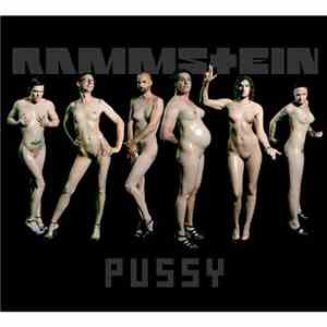 Rammstein - Pussy