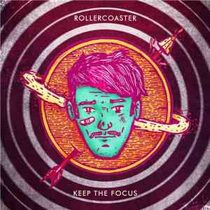 Rollercoaster  - Keep The Focus
