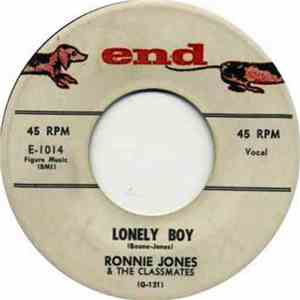 Ronnie Jones & The Classmates - Lonely Boy