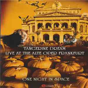 Tangerine Dream - One Night In Space
