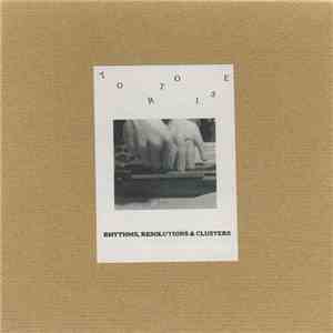 Tortoise - Rhythms, Resolutions & Clusters