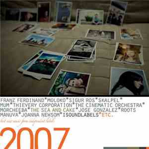 Various - Isound Labels 2007: Best New Music From Independent Labels