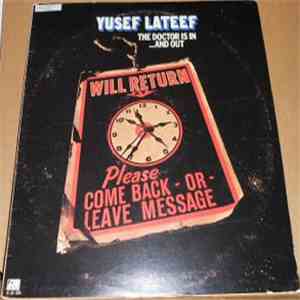 Yusef Lateef - The Doctor Is In ...And Out