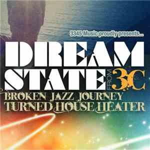 3C - Dream State