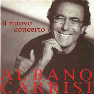 Al Bano Carrisi - Il Nuovo Concerto