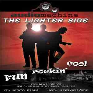 audiomachine - The Lighter Side - Fun Rockin' Cool