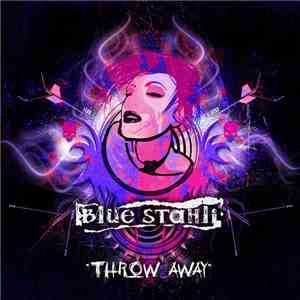 Blue Stahli - Throw Away (Deluxe Edition)