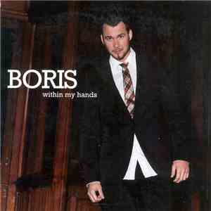 Boris  - Within My Hands