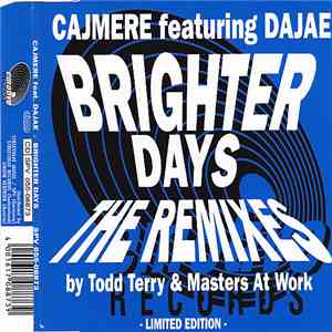 Cajmere Featuring Dajaé - Brighter Days