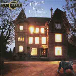 C.C. Catch - Welcome To The Heartbreak Hotel