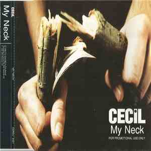 Cecil - My Neck