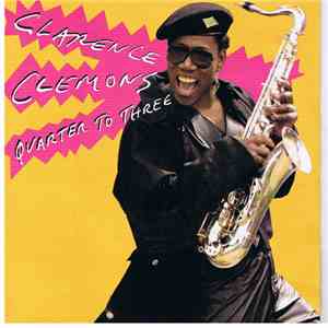 Clarence Clemons - Quarter To Three