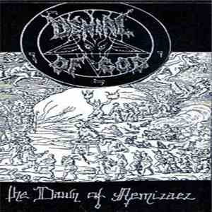 Denial Of God - The Dawn Of Aemizaez