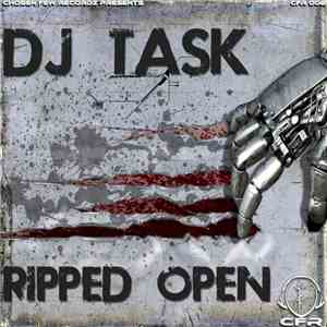 DJ Task  - Ripped Open