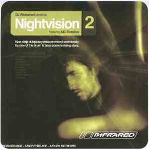 DJ Wickaman Featuring MC Fivealive - Nightvision 2
