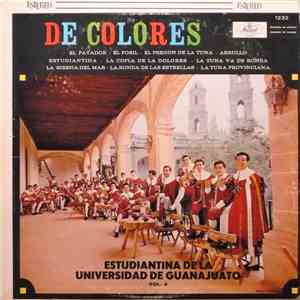 Estudiantina De La Universidad De Guanajuato - De Colores - Estudiantina De ...