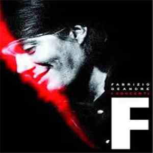 Fabrizio De André - I Concerti