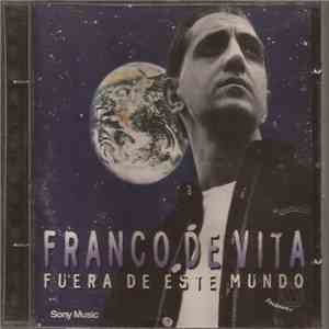 Franco De Vita - Fuera De Este Mundo