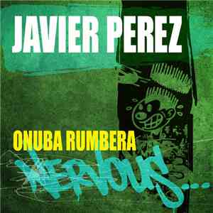 Javier Perez - Onuba Rumbera