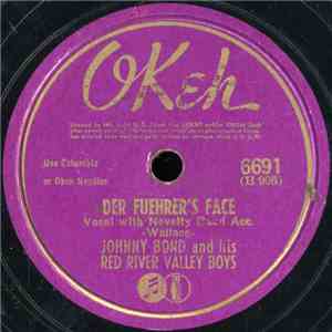 Johnny Bond And His Red River Valley Boys - Der Fuehrer's Face / I'm A Pris ...