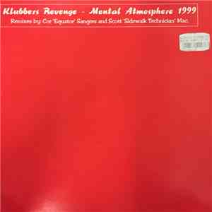 Klubbers Revenge - Mental Atmosphere 1999