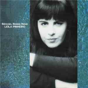 Leila Pinheiro - Bênção, Bossa Nova