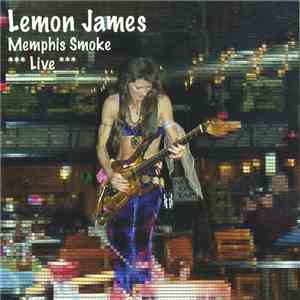 Lemon James - Memphis Smoke