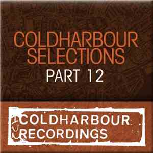 Markus Schulz - Coldharbour Selections Part 12