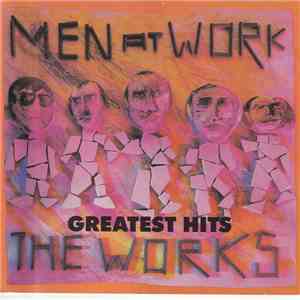Men At Work - The Works (Greatest Hits)