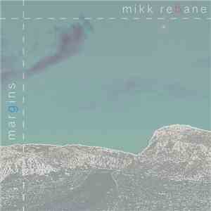Mikk Rebane - Margins
