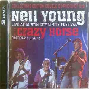 Neil Young & Crazy Horse - Live at Austin City Limits Music Festival 2012
